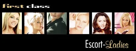 first class Escort Ladies